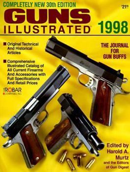 Paperback 1998 Guns Illustrated: The Journal for Gun Buffs Book