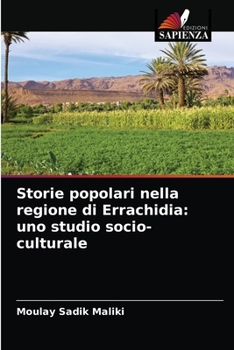 Paperback Storie popolari nella regione di Errachidia: uno studio socio-culturale [Italian] Book