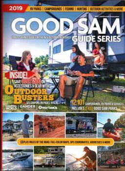 Paperback The 2019 Good Sam Travel Savings Guide for the RV & Outdoor Enthusiast Book