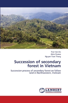 Paperback Succession of secondary forest in Vietnam Book