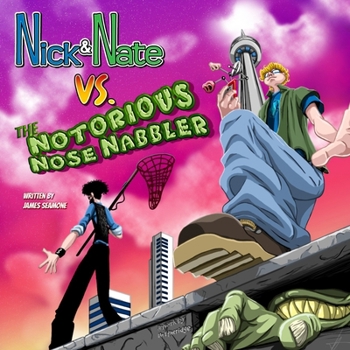 Paperback Nick & Nate vs. The Notorious Nose Nabbler Book
