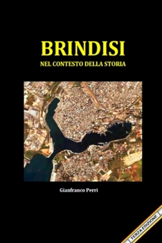Paperback BRINDISI nel contesto della storia [Italian] Book