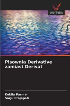 Paperback Pisownia Derivative zamiast Derivat [Polish] Book