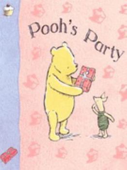 Pooh's Party (Winnie-the-Pooh Classic Board Books)