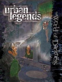Urban Legends (World of Darkness) - Book  of the New World of Darkness