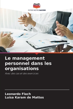 Paperback Le management personnel dans les organisations [French] Book