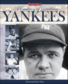 Hardcover The Yankees: A Century of Greatness Book
