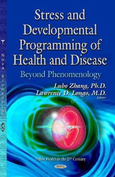 Hardcover Stress & Developmental Programming of Health & Disease Book