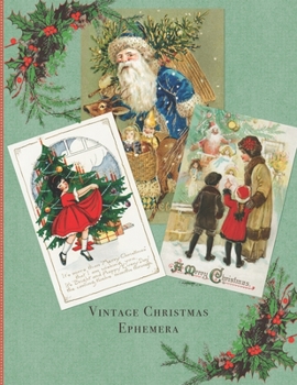 Vintage Christmas Ephemera: For Junk Journals