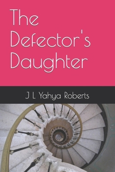 Paperback The Defector's Daughter Book