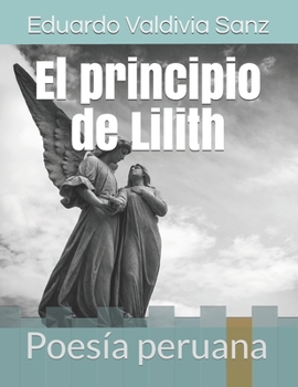 Paperback El principio de Lilith: Poesía peruana [Spanish] Book