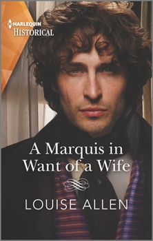 Mass Market Paperback A Marquis in Want of a Wife Book