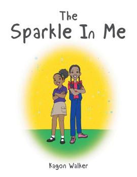 Paperback The Sparkle in Me Book