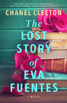 Paperback The Lost Story of Eva Fuentes Book