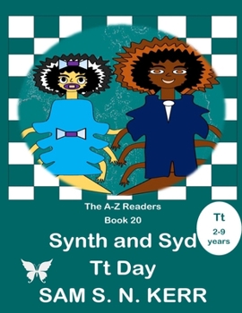 Paperback Synth and Syd Tt Day: A-Z Readers Book