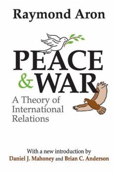 Hardcover Peace and War: A Theory of International Relations Book