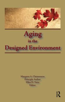 Hardcover Aging in the Designed Environment Book