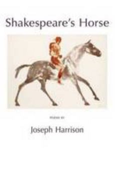 Hardcover Shakespeare's Horse: Poems Book