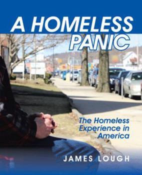 Paperback A Homeless Panic: The Homeless Experience in America Book