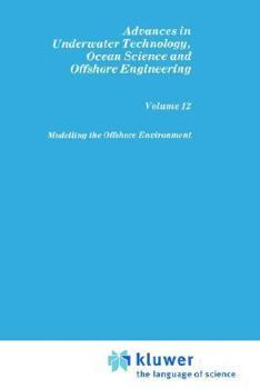 Hardcover Modelling the Offshore Environment Book