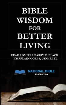 Paperback Bible Wisdom for Better Living Book