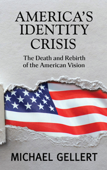 Paperback America's Identity Crisis Book