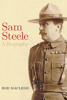 Paperback Sam Steele: A Biography Book