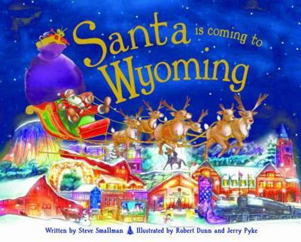 Hardcover Santa Is Coming to Wyoming Book