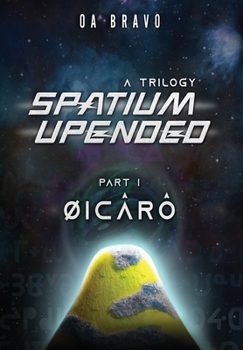 Hardcover Spatium Upended - A Trilogy Book