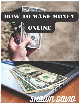 Paperback How to Make Money Online: easy and reliable way Book