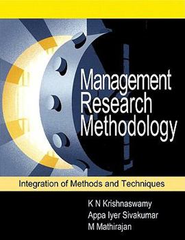 Paperback Management Research Methodology: Integration of Methods and Techniques Book