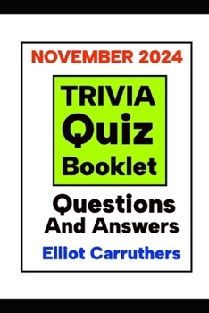 Paperback TRIVIA QUIZ BOOKLET November 2024: Questions And Answers Book