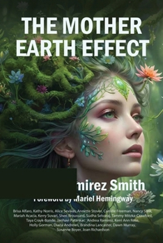 THE MOTHER EARTH EFFECT