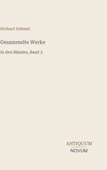 Gesammelte Werke: In drei Bänden, Band 3 (German Edition)