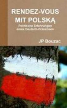 Paperback Rendez-Vous Mit Polsk&#260; [German] Book