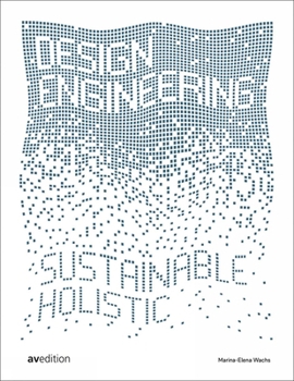 Hardcover Design Engineering: Sustainable and Holistic Book
