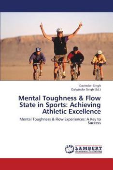 Paperback Mental Toughness & Flow State in Sports: Achieving Athletic Excellence Book