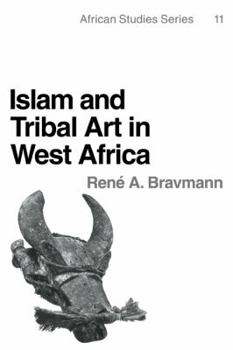 Paperback Islam and Tribal Art in West Africa Book