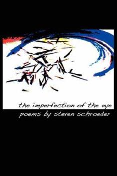 Paperback The Imperfection of the Eye Book