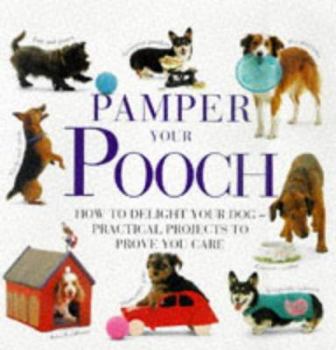 Hardcover Pamper Your Pooch Book