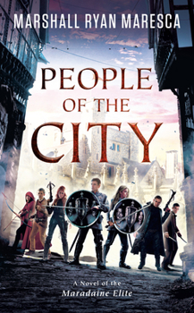 People of the City (Maradaine Saga: Maradaine Elite) - Book #3 of the Maradaine Elite