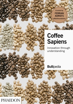 Hardcover Coffee Sapiens: Innovation Through Understanding Book