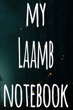 My Laamb Notebook: The perfect way to record your martial arts progression - 6x9 119 page lined journal!