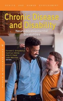 Hardcover Chronic Disease and Disability: Neurodevelopmental Disabilities Book