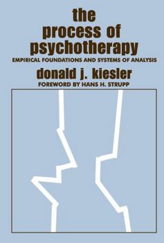 Paperback The Process of Psychotherapy: Empirical Foundations and Systems of Analysis Book