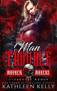 Paperback Man Trouble: Clubhouse Women Book