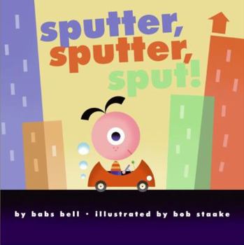 Hardcover Sputter, Sputter, Sput! Book