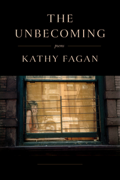 Hardcover The Unbecoming: Poems Book