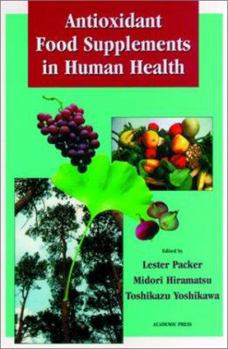 Hardcover Antioxidant Food Supplements in Human Health Book