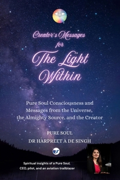 Paperback CREATOR'S MESSAGES FOR THE LIGHT WITHIN Book